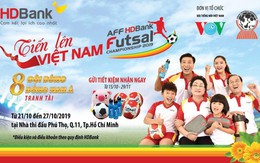 Hàng ngàn quà tặng dành cho khách hàng gửi tiết kiệm đồng hành cùng giải Futsal HDBank Đông Nam Á