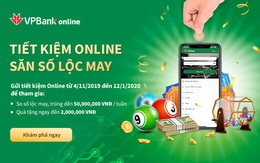 VPBank chi gần 1 tỷ đồng quà tặng cho khách hàng gửi tiết kiệm online