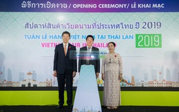 Tuần lễ hàng Việt Nam tại Thái Lan 2019: Cơ hội hàng Việt thâm nhập thị trường Thái Lan