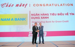 Nam A Bank nhận giải thưởng "ngân hàng tiêu biểu về tín dụng xanh" năm 2019