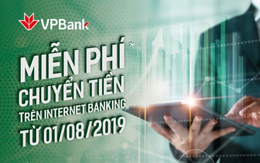 VPBank miễn phí dịch vụ Internet Banking đối với Khách hàng Doanhnghiệp