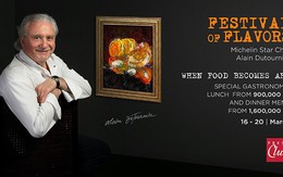Bật mí về Tuần lễ Hương vị Pháp của bếp trưởng được gắn sao Michelin tại Hà Nội