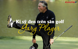 "Kị sĩ đen trên sân golf" Gary Player: Tay golf đỉnh cao yêu vợ con bậc nhất, luôn đi cùng cả gia đình dù thi đấu ở nơi đâu