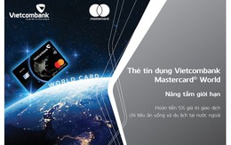 Vietcombank và Mastercard ra mắt thẻ tín dụng quốc tế Vietcombank Mastercard World với nhiều ưu đãi vượt trội