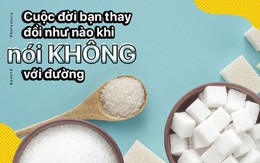 Giảm cân, tăng tuổi thọ, trẻ ra và những điều tuyệt vời mà việc "nói không" với đường mang lại