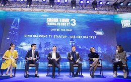 Định giá startup: Shark Hưng tin vào sự cảm tính, Shark Phi nhìn về con người, Shark Việt quan tâm nhất là tầm nhìn của founder