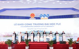 Khởi công khu đô thị đại học FLC, tỷ phú Trịnh Văn Quyết bước chân vào lĩnh vực giáo dục