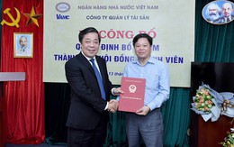 Chủ tịch Nhà máy in tiền Quốc gia chuyển sang công tác tại Công ty xử lý nợ VAMC