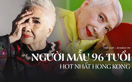 “Bà ngoại gân" nhất Hong Kong: 96 tuổi trở thành người mẫu nổi tiếng được nhiều thương hiệu săn đón và cách sống “hãy là chính mình” đáng học hỏi