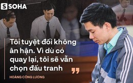 Hoàng Công Lương: “Nếu tôi phải đi tù, mong sẽ không còn BS nào chịu chung số phận của tôi”