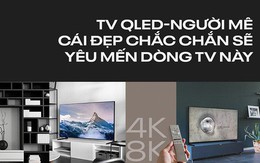 Người mê cái đẹp chắc chắn sẽ yêu mến dòng TV này