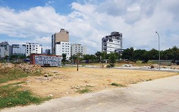 Đà Nẵng: Hợp thửa đất tái định cư thành các lô lớn để kêu gọi đầu tư