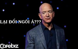 Mất 760 triệu USD trong 1 ngày, Jeff Bezos không còn là người giàu nhất hành tinh