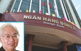 Truy tố ông Trần Phương Bình và thuộc cấp gây thiệt hại cho DongABank hơn 8.800 tỷ đồng