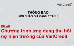 VietCredit  thông báo mời chào giá cạnh tranh