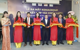 Komagroup ngay lập tức bắt tay 03 đối tác chiến lược trong ngày ra mắt thị trường Việt Nam
