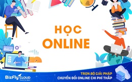 Triển khai lớp học online chi phí thấp, tổ chức giáo dục nắm bắt xu hướng học trực tuyến tăng nhanh hậu Covid-19