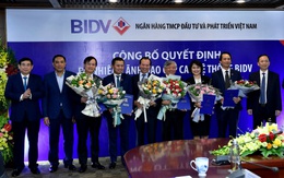 BIDV bổ nhiệm liền một lúc 4 Phó Tổng giám đốc