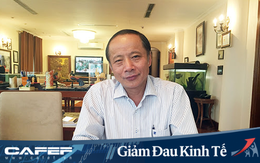 Chủ tịch Hiệp hội DNNVV Nguyễn Văn Thân: Bức tranh kinh tế thời Covid-19 ở Việt Nam đỡ hơn rất nhiều so với các nước khác
