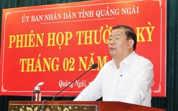 Ai thay ông Trần Ngọc Căng phụ trách công việc của Chủ tịch tỉnh Quảng Ngãi?