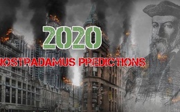 Dự báo sốc về năm 2020 của nhà tiên tri Nostradamus