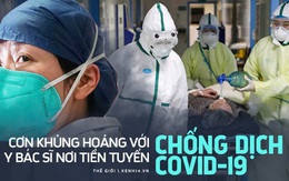 "Mỗi khi có người đến khám, tôi phải nín thở" - Cơn khủng hoảng tiềm ẩn khi hàng trăm y bác sĩ nơi tiền tuyến chống dịch virus corona có nguy cơ lây nhiễm Covid-19