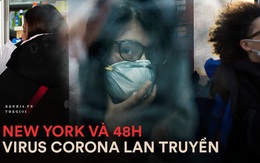 48h virus corona lây lan ở New York: Mọi chuyện bắt đầu khi một người đàn ông nhiễm bệnh