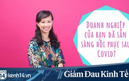 Shark Linh chia sẻ 5 cách để doanh nghiệp vực dậy sau "bão" Covid-19, đáng chú ý là biện pháp cho một vài người thôi việc