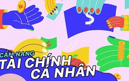 Cẩm nang xây dựng tài chính cá nhân cho người trẻ: 3 giai đoạn cơ bản giúp bạn lên một kế hoạch chi tiêu phù hợp