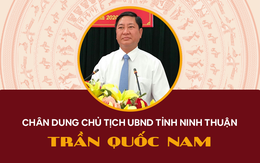 Infographic: Chân dung tân Chủ tịch UBND tỉnh Ninh Thuận Trần Quốc Nam