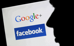 Google, Facebook phải tuân thủ pháp luật Việt Nam khi cung cấp dịch vụ quảng cáo trên mạng tại Việt Nam