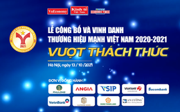 Sắp diễn ra Lễ công bố và vinh danh Thương hiệu mạnh Việt Nam 2020-2021