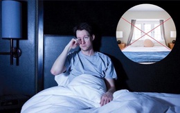Mất ngủ thường xuyên: Rất có thể phòng ngủ đã phạm phải những lỗi phong thuỷ "cực hung" này mà bạn không hề hay biết, cải thiện ngay kẻo hối hận không kịp