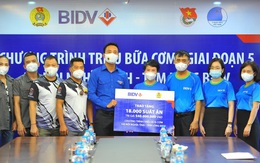 BIDV trao 18.000 suất cơm tặng đồng bào khó khăn tại TP. Hà Nội