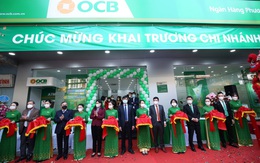 OCB khai trương thêm 2 Chi nhánh mới