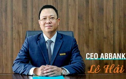 CEO ABBank Lê Hải: Ổn định, bền vững là điều kiện, tiền đề để đổi mới và phát triển thành công