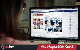 "Truy vết" người bán hàng online: Cơ quan thuế hỏi tổ dân phố, tìm nơi shipper thường ra vào, thậm chí mua hàng để nắm được thông tin