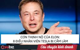 8 quy tắc nghiêm ngặt mà Elon Musk bắt buộc mọi nhân viên Tesla phải tuân theo