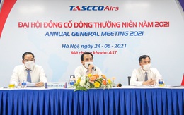 ĐHCĐ Taseco Airs: Kỳ vọng hàng không bùng nổ sau thời gian bị “nén”