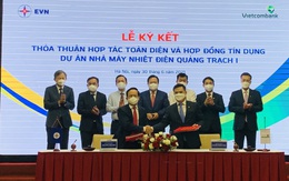 Vietcombank cấp tín dụng hơn 27.000 tỷ đồng cho EVN làm dự án Nhiệt điện Quảng Trạch 1