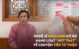Hàng loạt "nút thắt", khúc mắc gây bức xúc về khoản tiền cứu trợ miền Trung được Hoài Linh tháo gỡ sau đoạn clip 50 phút: Liệu có đủ thuyết phục?