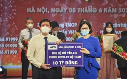 ACB ủng hộ 10 tỷ đồng vào Quỹ vắc xin phòng chống Covid-19 và mua 100.000 liều vắc xin cho nhân viên