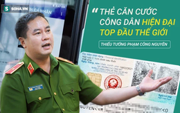 Thiếu tướng Phạm Công Nguyên: 'Thẻ Căn cước công dân có thể thay thế hộ khẩu giấy trong các thủ tục hành chính'