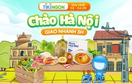 Từ 2/9, khách hàng Hà Nội có thể mua đồ tươi sống, rau củ quả trên sàn TMĐT Tiki, giao nhanh trong 3 giờ