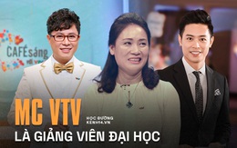 4 MC VTV làm giảng viên Đại học: Ai cũng học vấn cao ngất ngưởng, sự nghiệp đỉnh