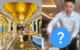 Cận cảnh tô phở "sặc mùi tiền" ở khách sạn dát vàng hot nhất Việt Nam, xem xong dân mạng chỉ để ý chi tiết này