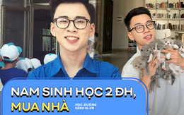 Nam sinh 21 tuổi mua nhà 2 tỷ: Á khoa đại học, từng bất chấp chọn công việc 2 triệu/tháng bởi lý do này