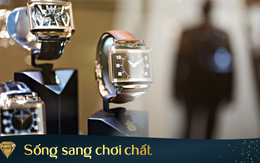 Giới thượng lưu Trung Quốc quan niệm “người thường chơi xe, đại gia chơi đồng hồ”: Hublot, Richard Mille, Cartier trở thành biểu tượng của sự giàu có