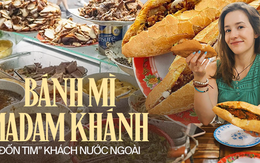 Tiệm bánh mì "nữ hoàng" ở Hội An được nhiều khách nước ngoài khen là ngon nhất thế giới