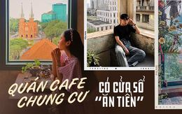 3 quán cafe có khung cửa sổ “ăn tiền” bậc nhất TP.HCM